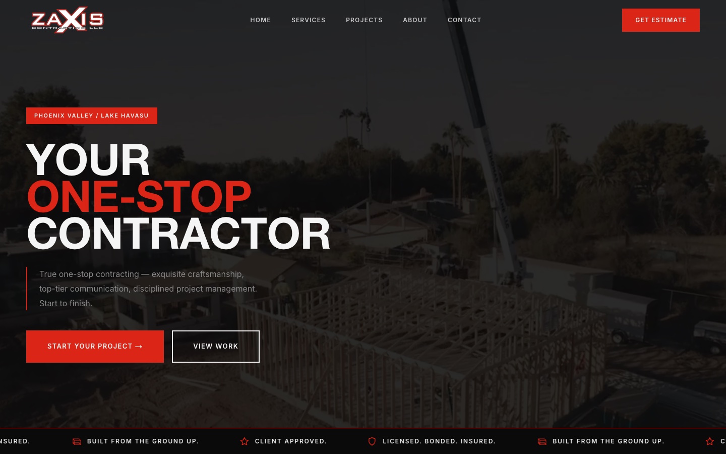 Zaxis Contracting homepage, desktop: Your one-stop contractor, Phoenix Valley and Lake Havasu.
